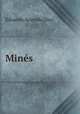 Mines, Eduardo Acevedo Diaz 