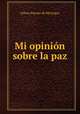 Mi opinion sobre la paz, Julieta Puente de McGrigor 