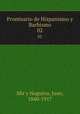 Prontuario de Hispanismo y Barbismo. 02, Mir y Noguera, Juan, 1840-1917 