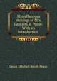 Miscellaneous Writings of Mrs. Laura M.B. Pease: With an Introduction ., Laura Mitchell Booth Pease 