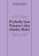 Pryhody lysa Panasa i oho zhinky Motri, Khronovych, Volodymyr, 1891-,Kulchytska, Olena. ill 