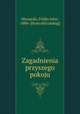 Zagadnienia przyszego pokoju, Mynarski, Feliks John, 1884- [from old catalog] 