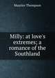 Milly: at love