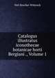 Catalogus illustratus iconothecae botanicae horti Bergiani ., Volume 1, Veit Brecher Wittrock 