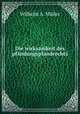 Die wirksamkeit des pfandungspfandrechts, Wilhelm A. Muller 