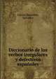 Diccionario de los verbos irregulares y defectivos espanoles, Garcia Dacarrete, Salvador 