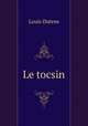 Le tocsin, Louis Dutens 