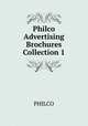 Philco Advertising Brochures Collection 1, PHILCO 