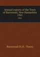 Annual reports of the Town of Barnstead, New Hampshire. 1941, Barnstead (N.H. : Town) 