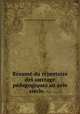 Resume du repertoire des ouvrage pedagogiques au xvie siecle. --, 