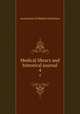 Medical library and historical journal. 4, Association of Medical Librarians 
