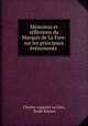 Memoires et reflexions du Marquis de La Fare: sur les principaux evenements ., Charles-Auguste La Fare 
