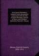 Acta Sancti Brendani; original Latin documents connected with the life of Saint Brendan, patron of Kerry and Clonfert. Edited by Patrick F. Moran, Moran, Patrick Francis, 1830-1911 