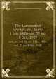 The Locomotive. new ser. vol. 36 no. 1 Jan. 1926-vol. 37 no. 8 Oct. 1929, Hartford Steam Boiler Inspection and Insurance Company 