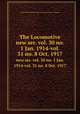 The Locomotive. new ser. vol. 30 no. 1 Jan. 1914-vol. 31 no. 8 Oct. 1917, Hartford Steam Boiler Inspection and Insurance Company 