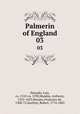 Palmerin of England. 03, Hurtado, Luis, ca. 1510-ca. 1598,Munday, Anthony, 1553-1633,Moraes, Francisco de, 1500-72,Southey, Robert, 1774-1843 