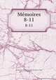 Mmoires. 8-11, 
