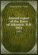 Annual report of the Town of Atkinson, N.H.. 1931, Atkinson (N.H. : Town) 