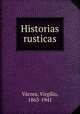 Historias rusticas, Virgilio Varzea 
