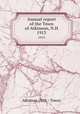 Annual report of the Town of Atkinson, N.H.. 1913, Atkinson (N.H. : Town) 