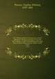 The Whitney family of Connecticut, and its affiliations; being an attempt to trace the descendants, as well in the female as the male lines, of Henry Whitney, from 1649 to 1878;. 3, pt.1, Phoenix, Stephen Whitney, 1839-1881 
