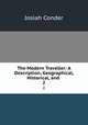 The Modern Traveller: A Description, Geographical, Historical, and .. 2, Josiah Conder 