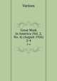 Great Work in America (Vol. 2, No. 4) (August 1926). 2-4, Various 