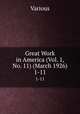 Great Work in America (Vol. 1, No. 11) (March 1926). 1-11, Various 