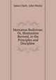 Montanus Redivivus: Or, Montanism Revived, in the Principles and Discipline ., James Clark, John Wesley 