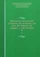 Mmoires concernant l`histoire, les sciences, les arts, les murs, les usages, &c. des Chinois. 4, Joseph Marie Amiot 