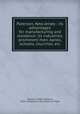 Paterson, New Jersey : its advantages for manufacturing and residence: its industries, prominent men, banks, schools, churches, etc., Shriner, Charles Anthony, 1853- ed,Paterson (N.J.). Board of Trade 