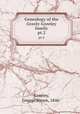 Genealogy of the Greely-Greeley family. pt.2, Greeley, George Hiram, 1846- 