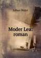 Moder Lea: roman, Bojer Johan 