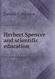 Herbert Spencer and scientific education, Gabriel Compayre 