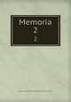 Memoria. 2, 
