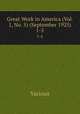 Great Work in America (Vol. 1, No. 5) (September 1925). 1-5, Various 