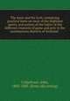 The moor and the loch; containing practical hints on most of the Highland sports, and notices of the habits of the different creatures of game and prey in the mountainous districts of Scoltand;, Colquhoun, John, 1805-1885. [from old catalog] 