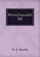 Munchausen XX, W. G. Worfel 