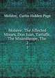 Molire: The Affected Misses, Don Juan, Tartuffe, The Misanthrope, The .. 2, 