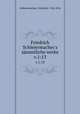 Friedrich Schleiermacher`s smmtliche werke. v.1:13, Schleiermacher, Friedrich, 1768-1834 