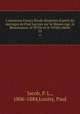 L`ancienne France tude illustres d`aprs les ouvrages de Paul Lacroix sur le Moyen Age, la Renaissance, le XVIIe et le XVIIIe sicle. 10, Jacob, P. L., 1806-1884,Louisy, Paul 