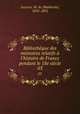 Bibliotheque des memoires relatifs a l