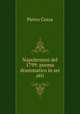 Napolentani del 1799: poema drammatico in sei atti, Pietro Cossa 