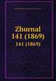 Zhurnal. 141 (1869), 
