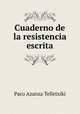 Cuaderno de la resistencia escrita, Paco Azanza Telletxiki 