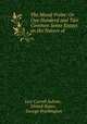 The Moral Probe: Or One Hundred and Two Common Sense Essays on the Nature of ., Levi Carroll Judson , United States , George Washington 