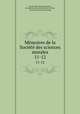 Memoires de la Societe des sciences morales. 11-12, Socie?te? des sciences morales 