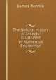 The Natural History of Insects: Illustrated by Numerous Engravings, James Rennie 