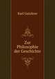 Zur Philosophie der Geschichte, Gutzkow Karl 