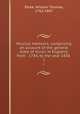 Musical memoirs; comprising an account of the general state of music in England, from . 1784, to the year 1830 . 1, Parke, William Thomas, 1762-1847 